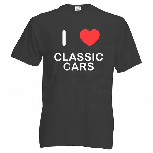 Classic cars love shirt - love,